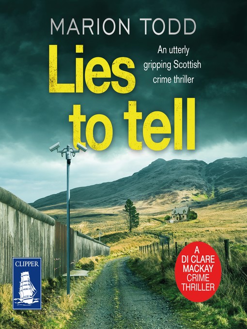 Title details for Lies to Tell by Marion Todd - Available